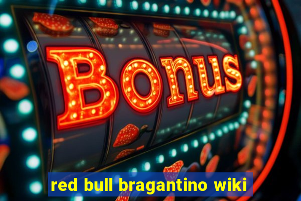 red bull bragantino wiki